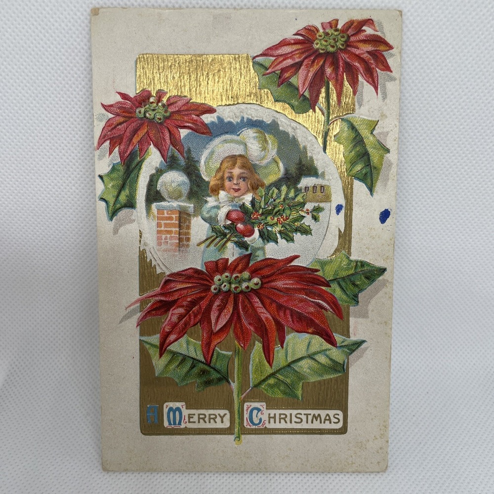 Vtg 1910 Merry Christmas Young Girl With Holly & Poinsettia Postcard Embossed